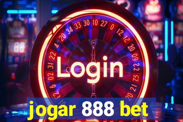 jogar 888 bet